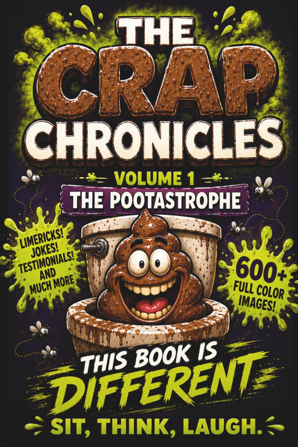 Cover of The Crap Chronicles: The Pootastrophe