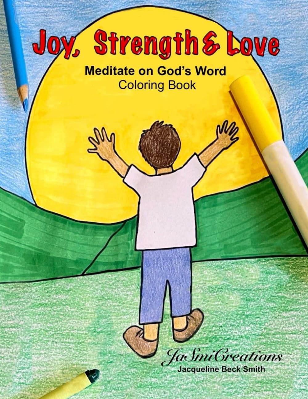 Joy, Strength, & Love: Meditate on God's Word Coloring Book