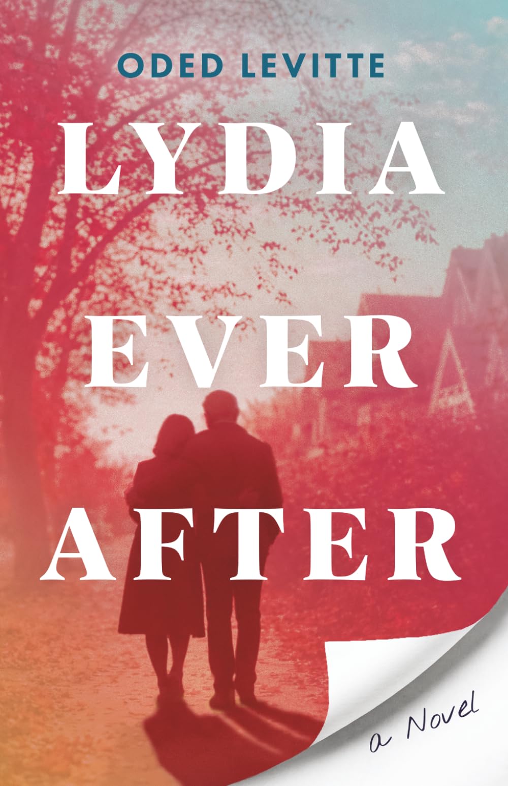 Lydia Ever After: A Novel