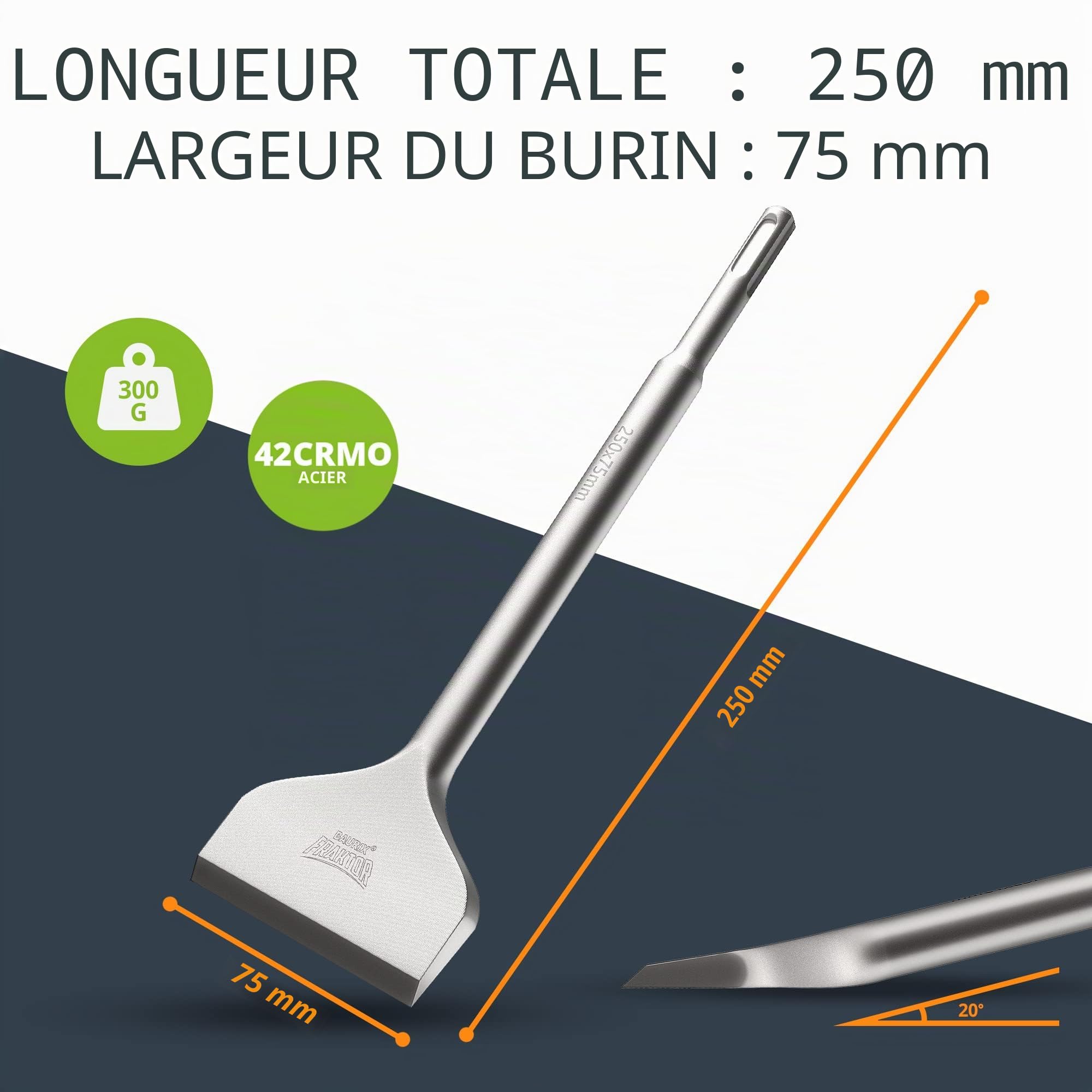 BAURIX® Burin carrelage SDS Plus [250 x 75 mm] - Système FRAKTOR® - Burin carrelage pour enlever sans effort les carreaux et les colles à carreaux - Burins SDS Plus en acier spécial 42CrMo