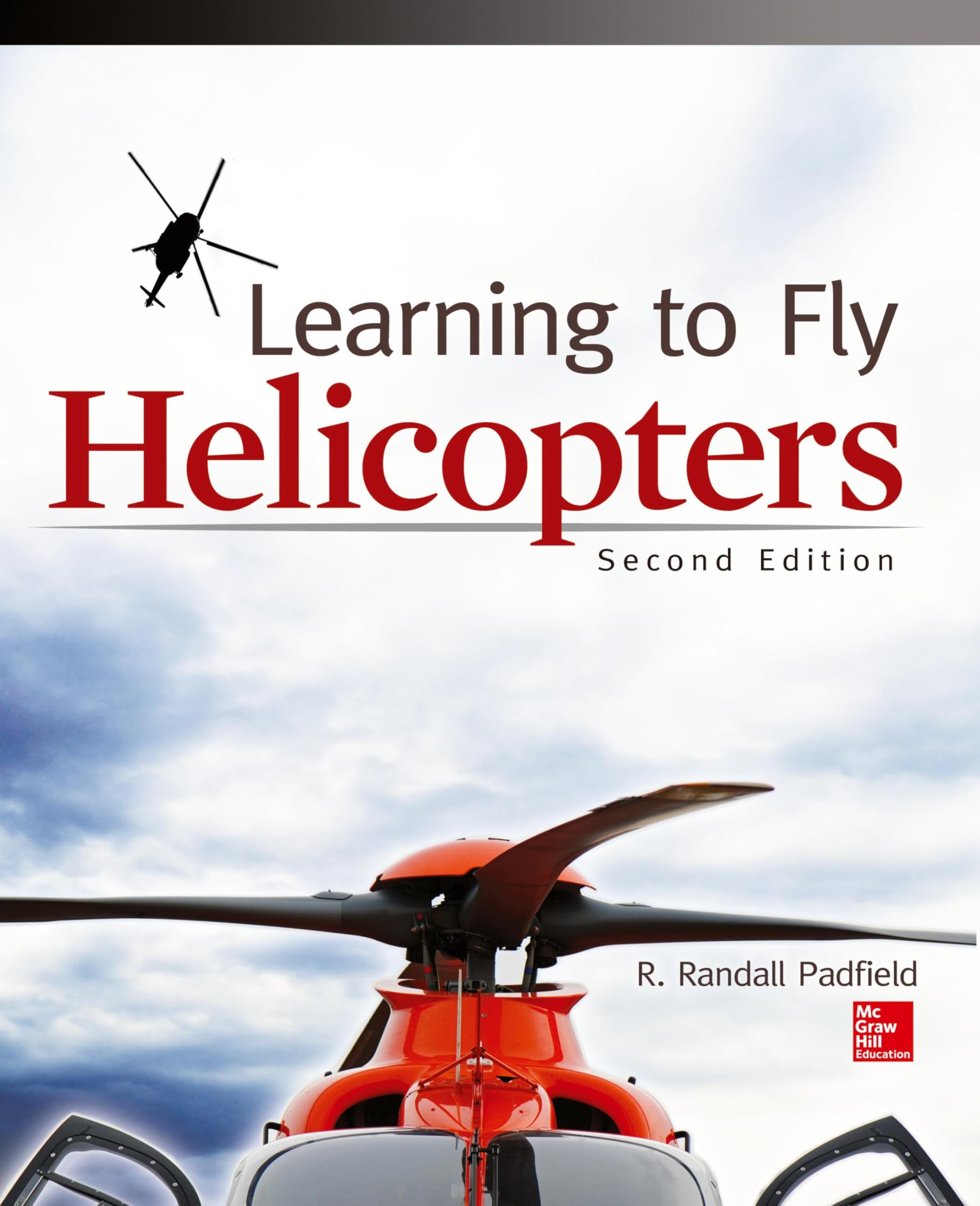 Learning to Fly Helicopters, Second Edition (AVIATION)
