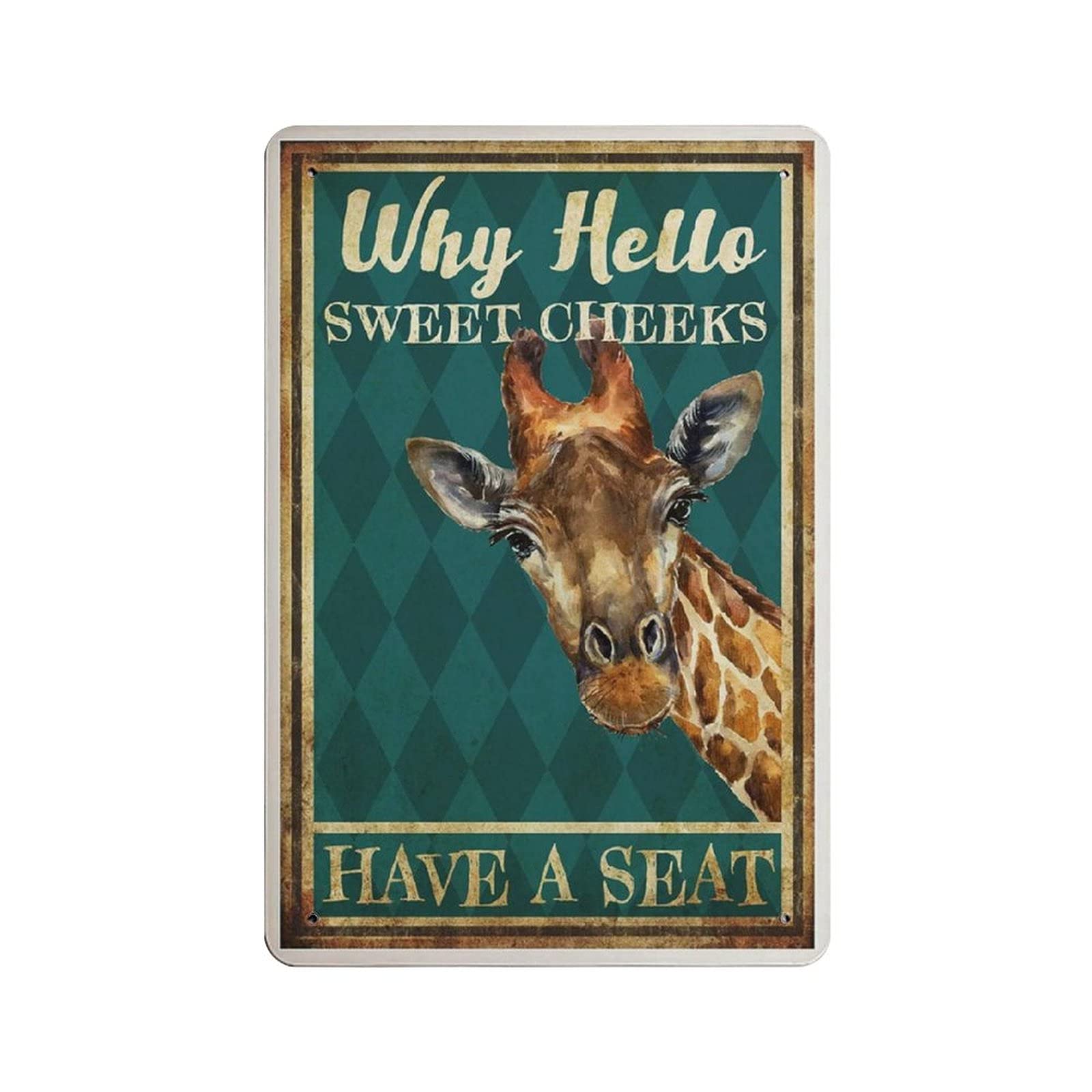 Dreacoss Why Hello Sweet Cheeks Have A Seat, Funny Giraffe Tin Signs, Animal Retro Funny Metal Sign Vintage Poster Wall Art for Kitchen Garden Bathroom Farm Home Decor Tin Sign, 8x12 inches