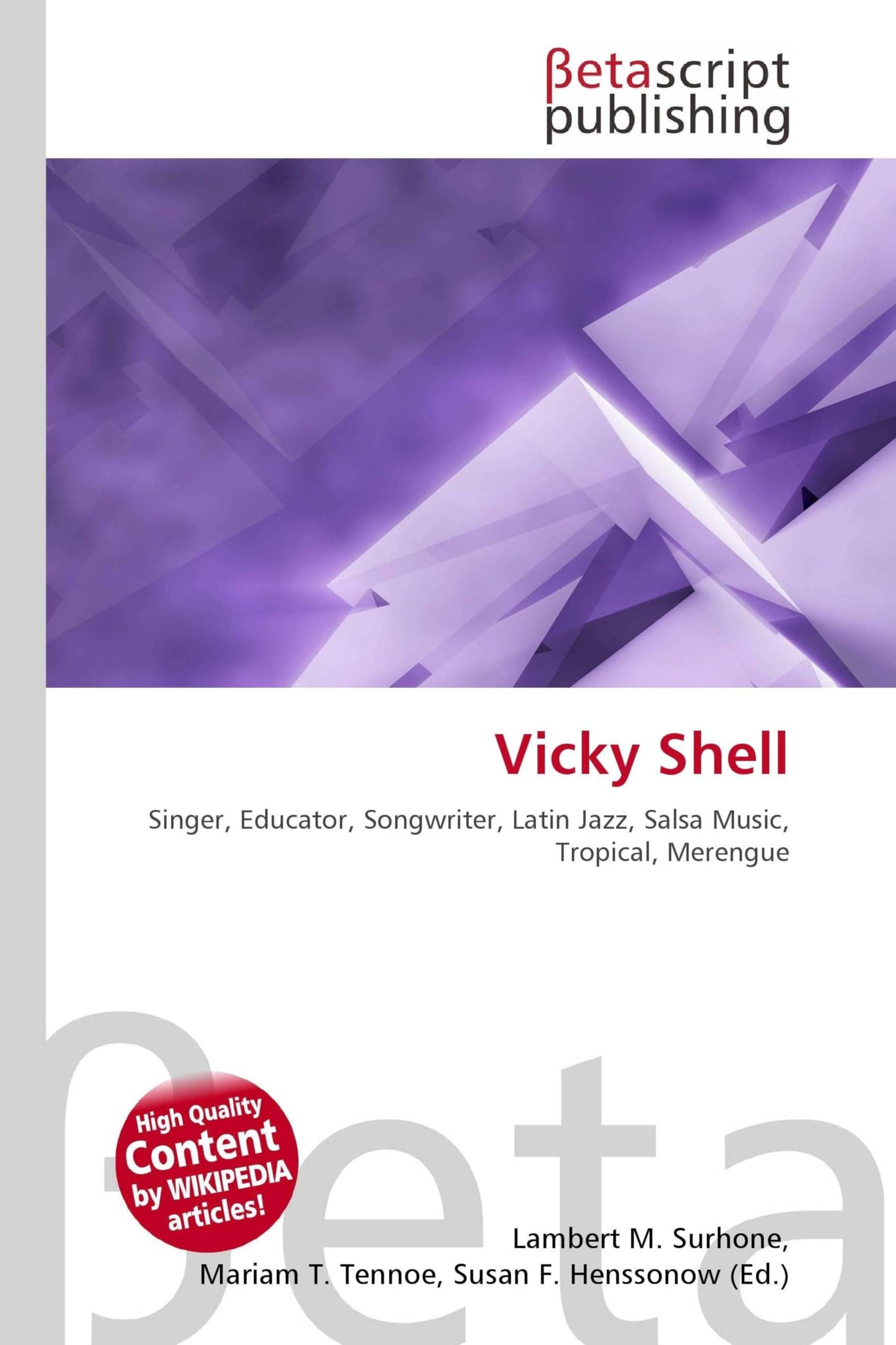 Vicky Shell: Singer, Educator, Songwriter, Latin Jazz, Salsa Music, Tropical, Merengue
