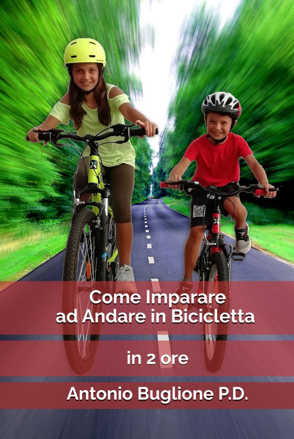 Come Imparare ad Andare in Bicicletta in 2 ore
