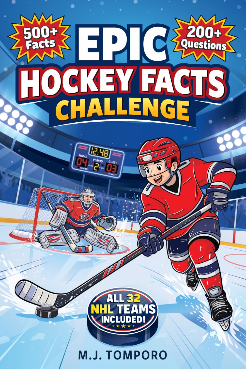 Epic Hockey Facts Challenge: Hockey Trivia, Quizzes, and Games for Kids 8-12 (Epic Brain Challenge: Sports)