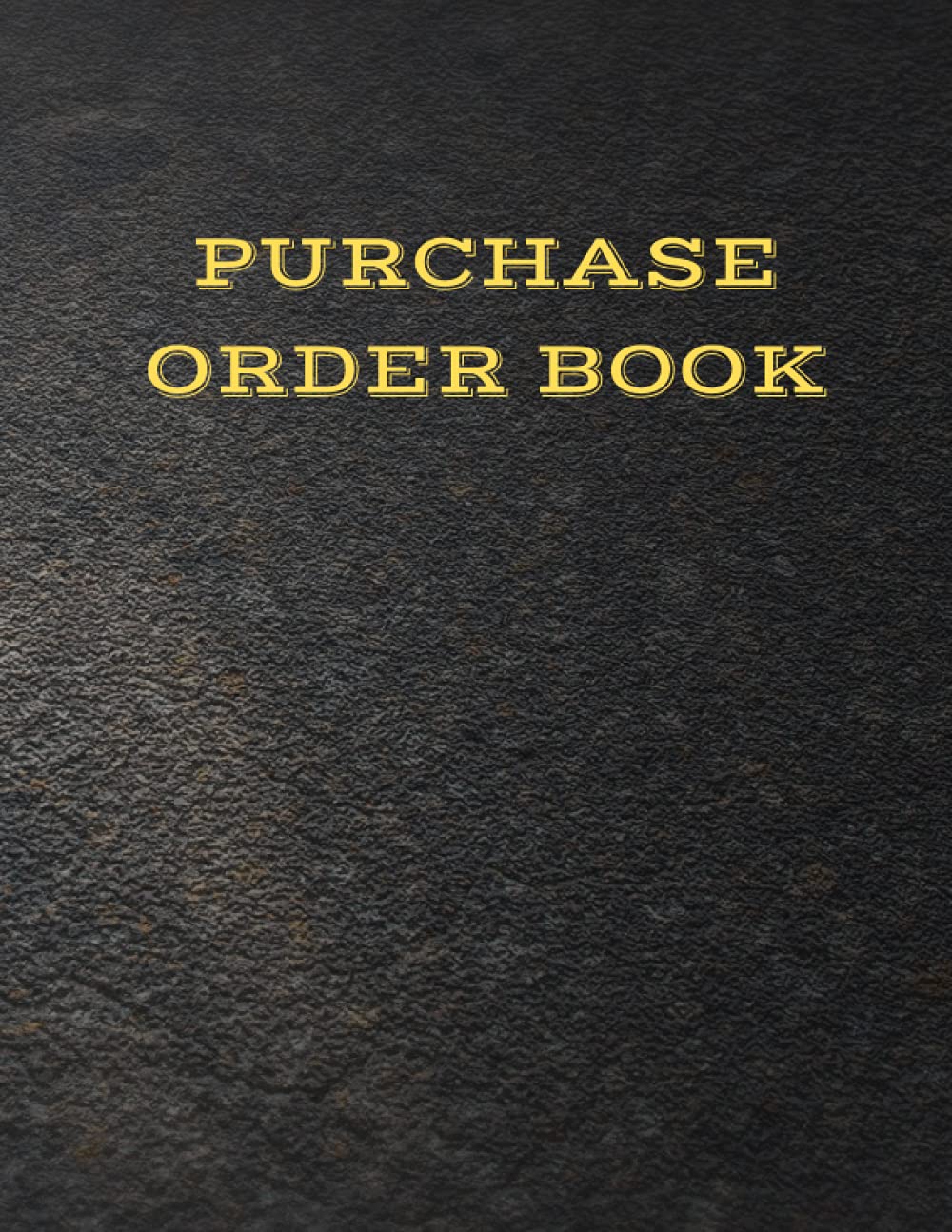 Purchase Order Book: For Tracking Orders