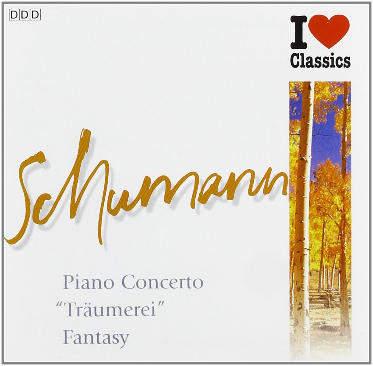 I Love Classic (Schumann) [Audio CD]