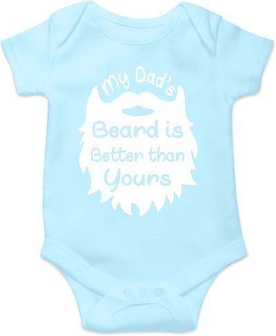 My Dad's Beard is Better than Yours - Funny Cute Fathers Day Sarcasm Infant Baby Novelty Bodysuit
