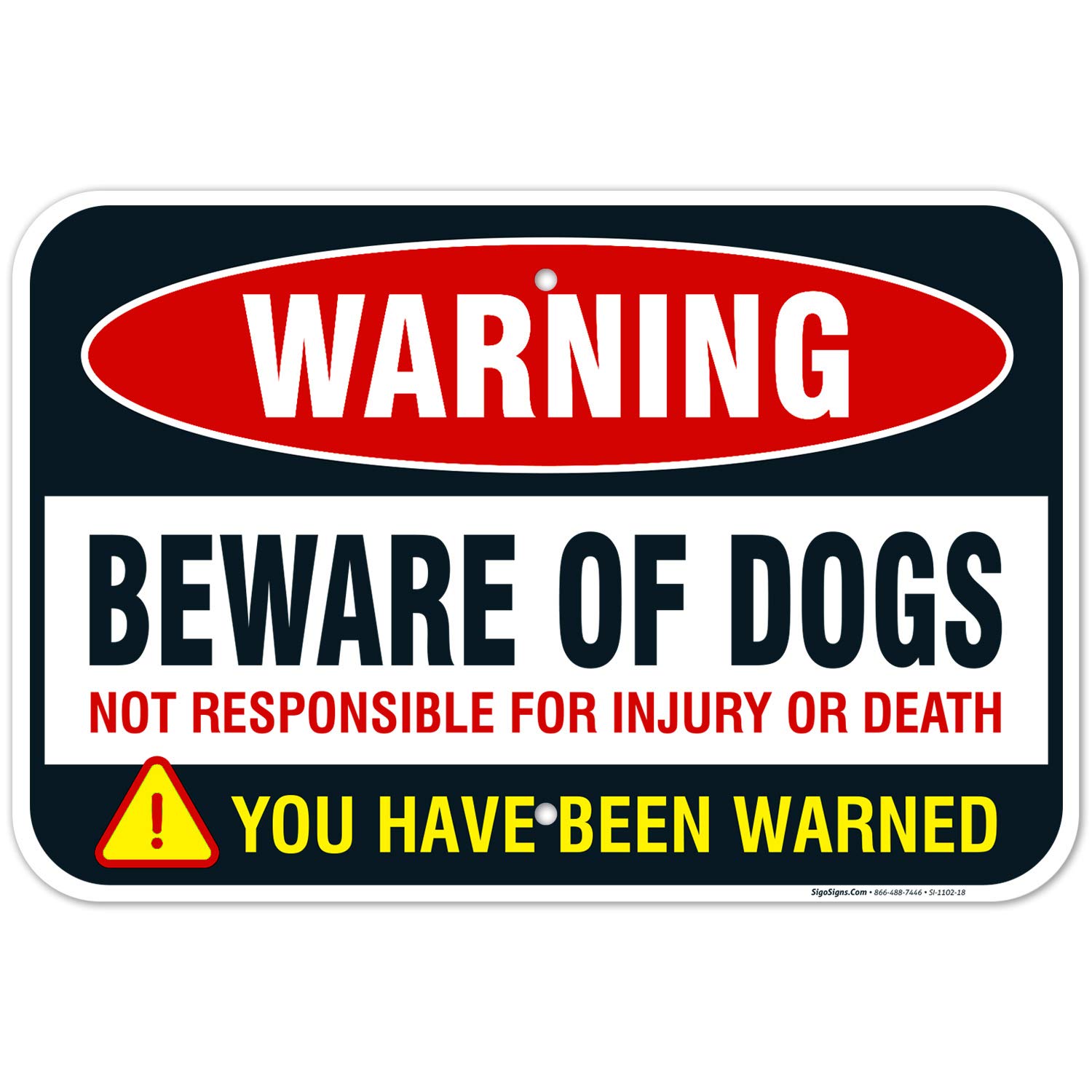 Beware of Dog Warning Sign, 12x18 Inches, Rust Free .063 Aluminum, Fade Resistant, Made in USA