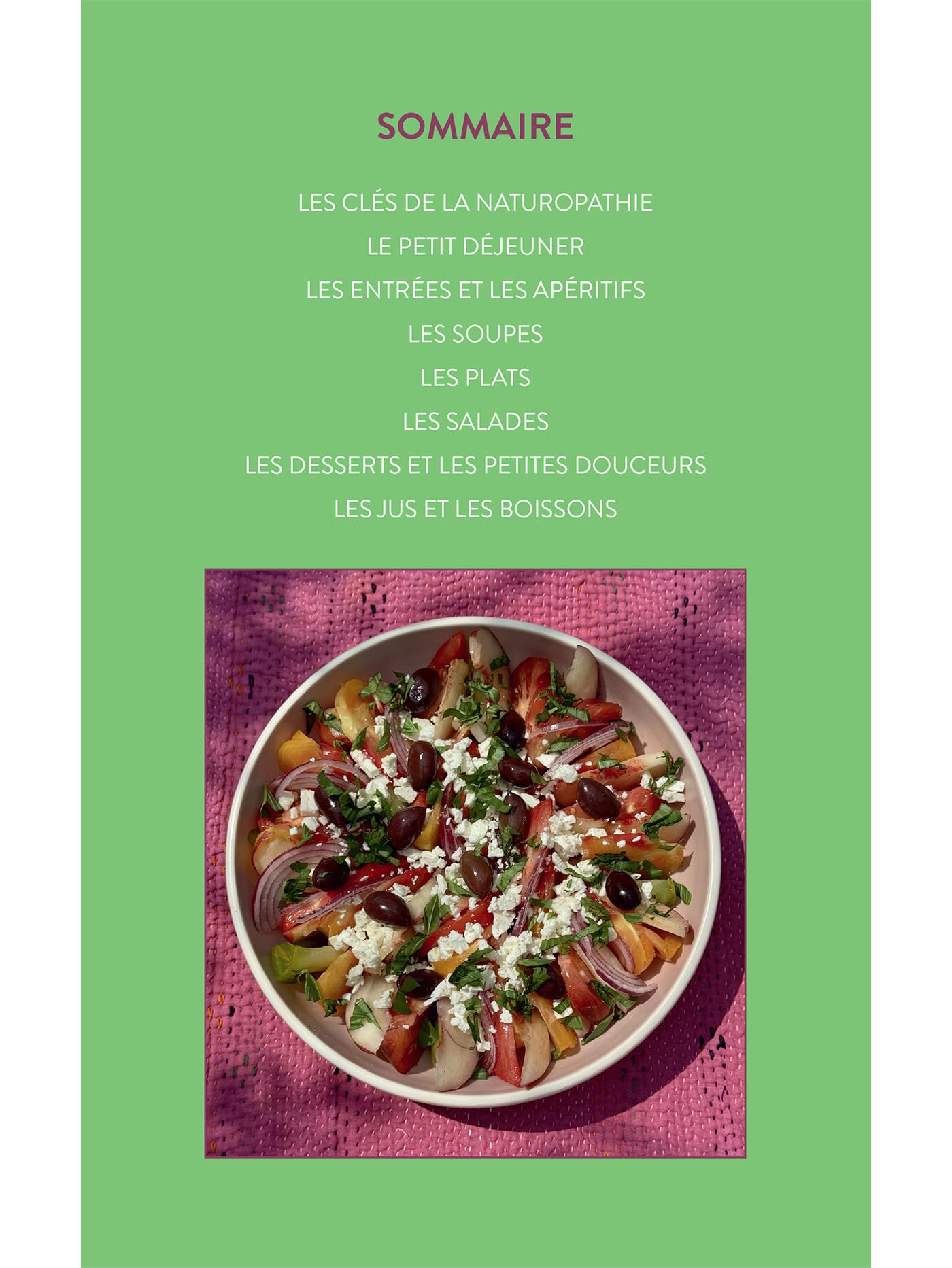 La naturopathie dans mes assiettes - 84 recettes simples, saines et savoureuses