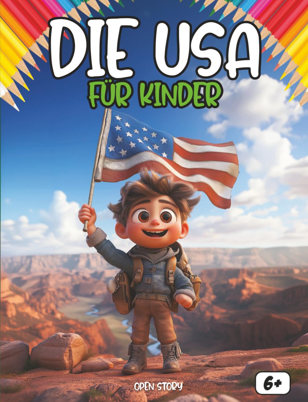 Die USA für Kinder: Eine spannende Reise durch Landschaften, Kultur, Geschichte und Innovationen – Mit Quiz und Ausmalbildern