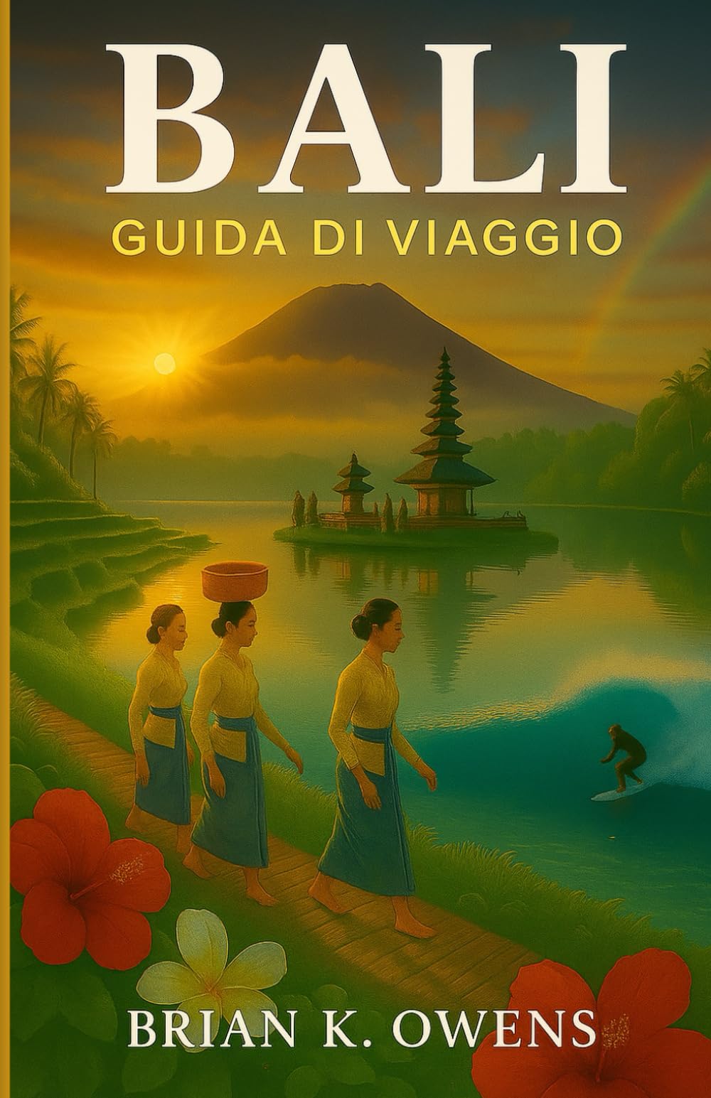 BALI GUIDA TURISTICA 2026