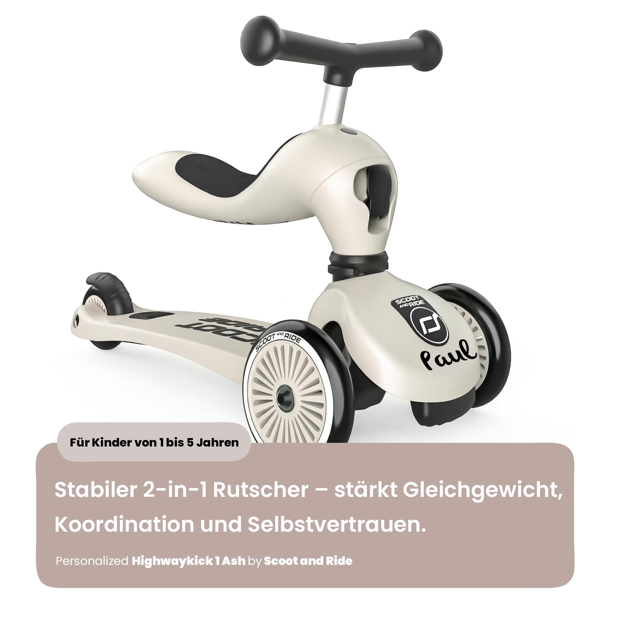 Scoot and Ride Highwaykick 1 Ash personalisierbar – 2in1 Kinderroller & Laufrad – Roller ab 1 Jahr bis 5 Jahre – Höhenverstellbar & Kippsicher – Premium Kickroller für Kinder