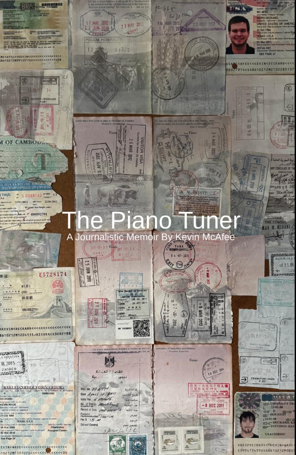 The Piano Tuner: A Journalistic Memoir