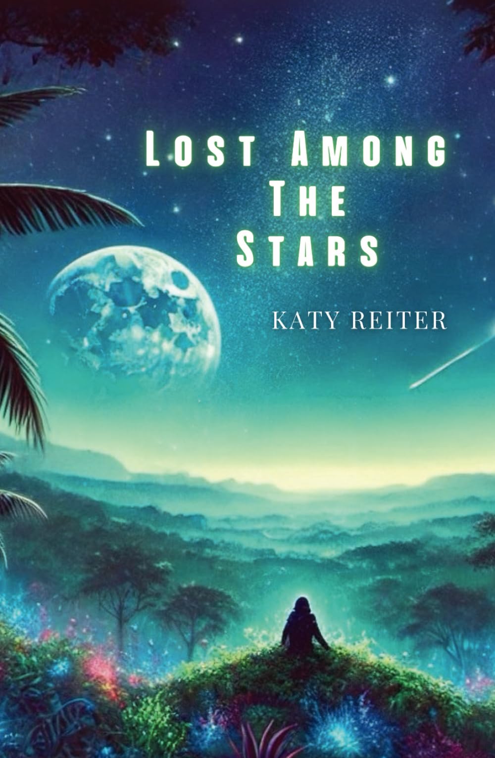 Lost among the Stars: A journey of survival, discovery, and unexpected connection.