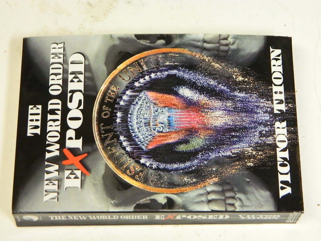 Amazon.co.jp The New World Order Exposed Thorn, Victor 洋書