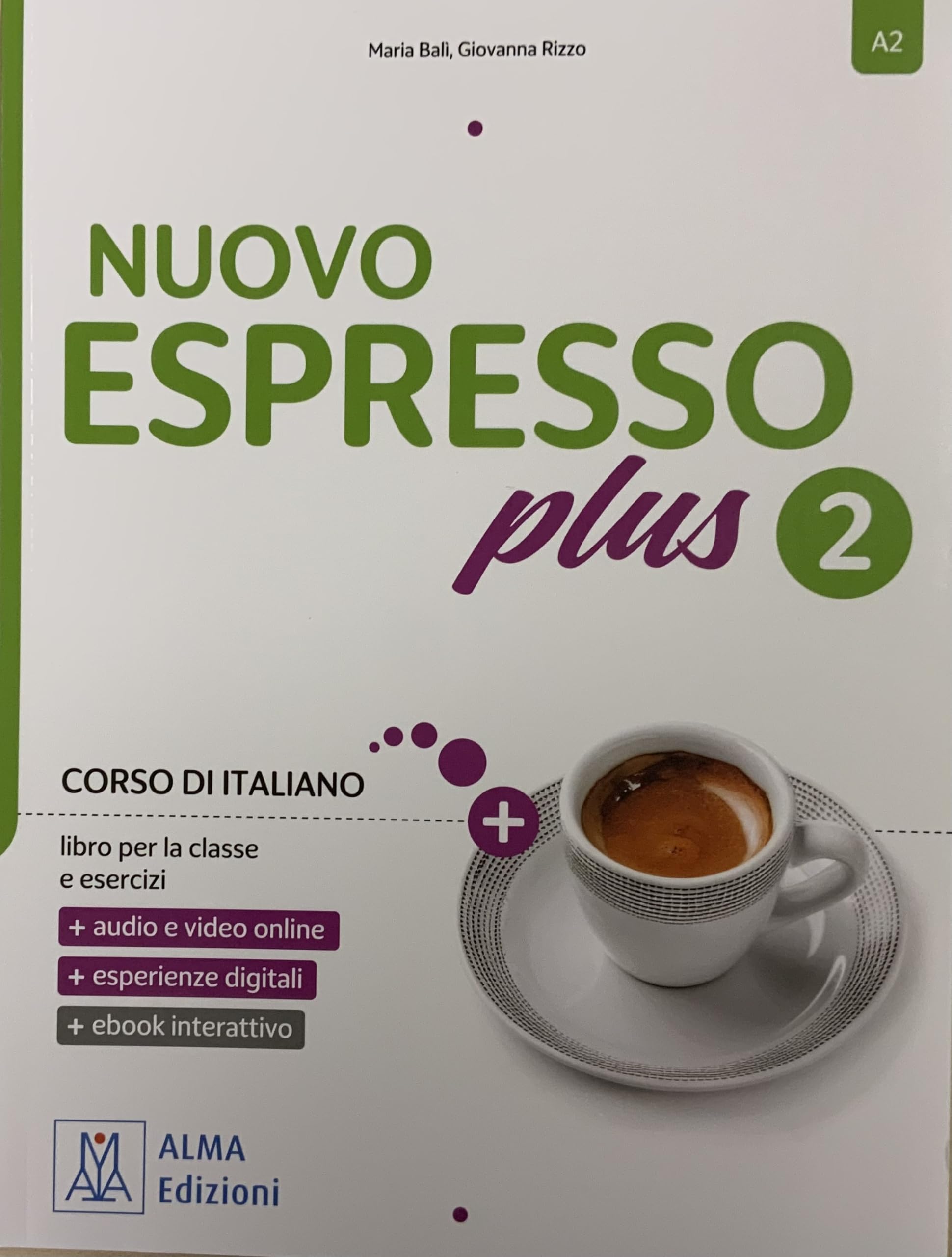 NUOVO Espresso plus 2 - book + interactive ebook : Ziglio, Luciana