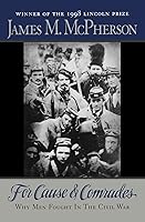 Algopix Similar Product 6 - For Cause and Comrades Why Men Fought