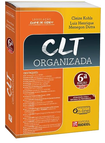 Clt Organizada - Legislação Exame De Ordem - 6ª Edição (2021)