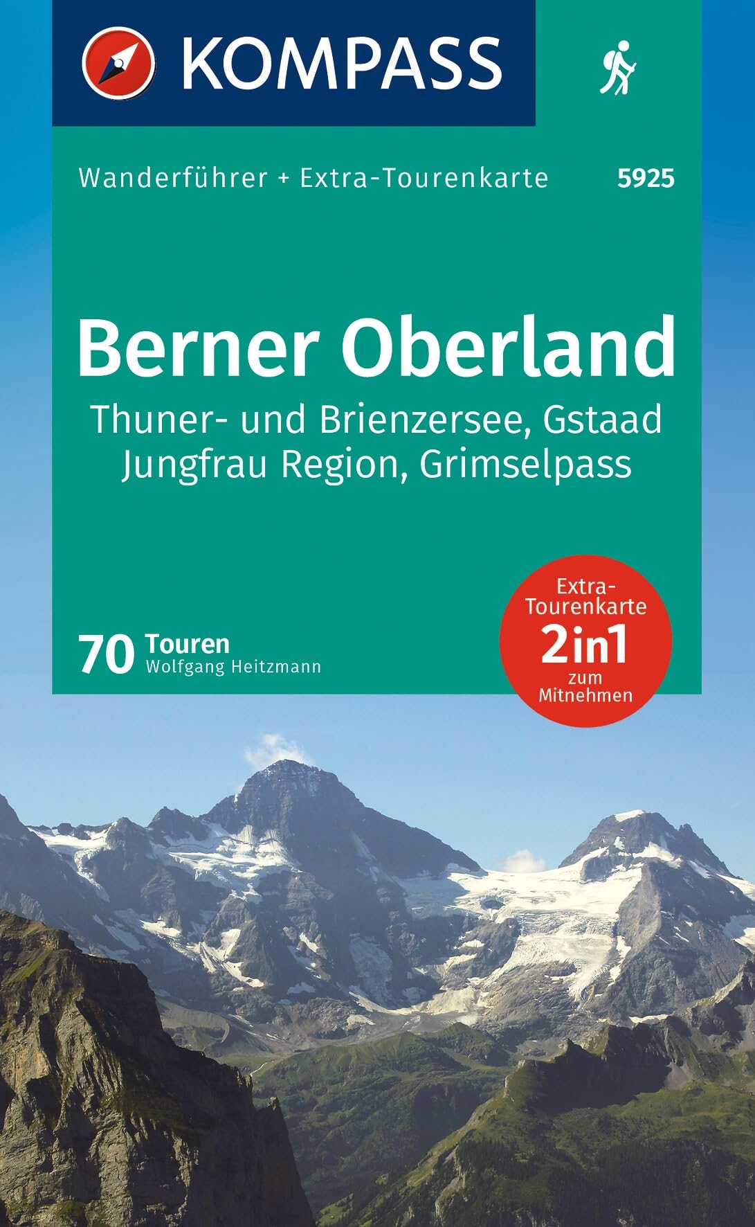 Kompass-Karten Kompass Wanderführer Berner Oberland, 70 Touren Mit Extra-Tourenkarte: Gps-Daten Zum Download