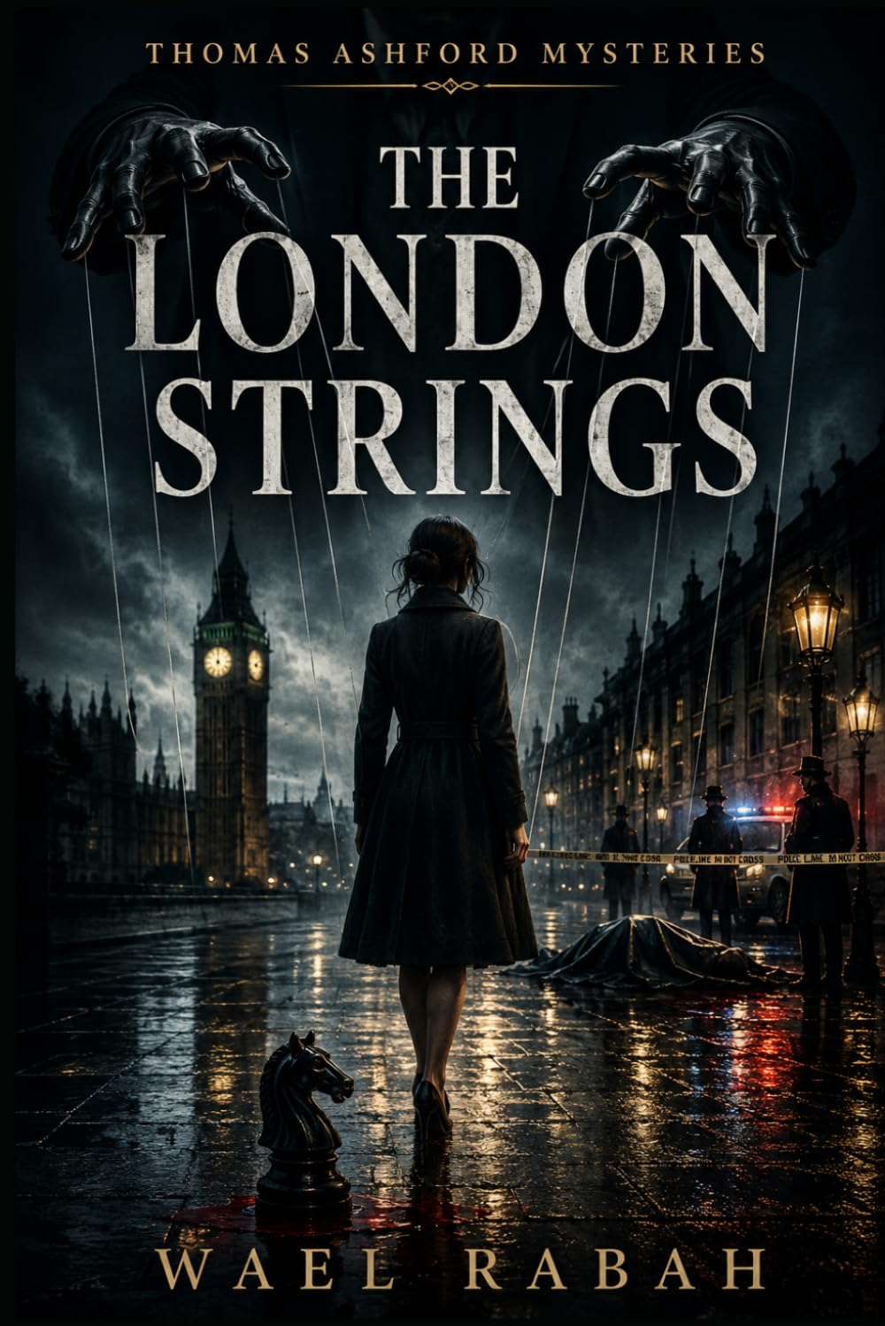 THE LONDON STRINGS: Thomas Ashford Mysteries