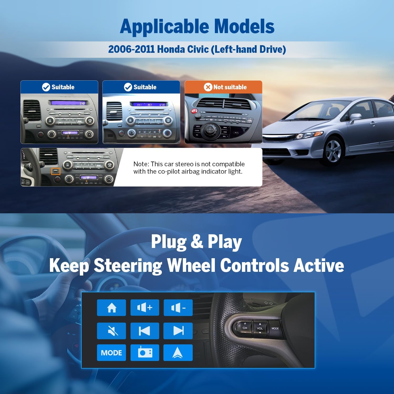 Diagram showing suitable and not suitable Honda Civic dashboard types for the stereo installation.