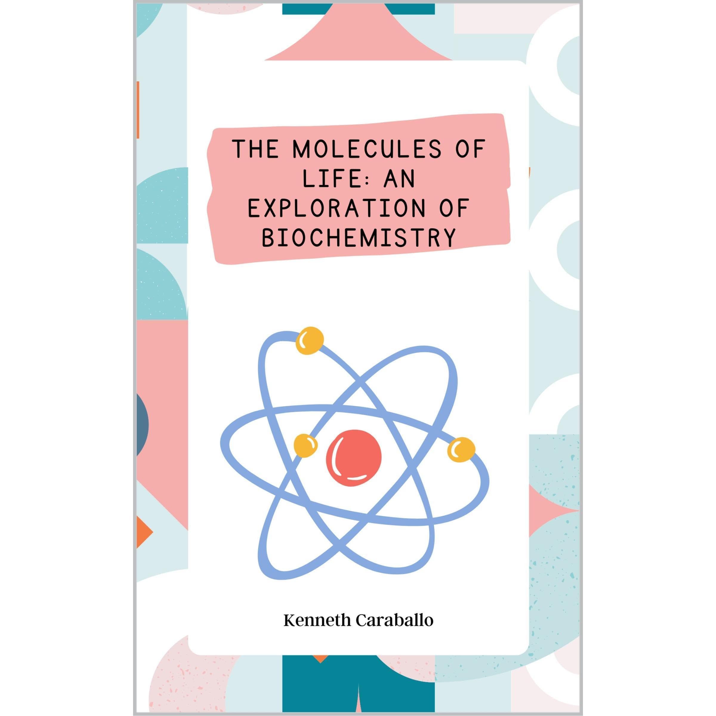 The Molecules of Life: An Exploration of Biochemistry