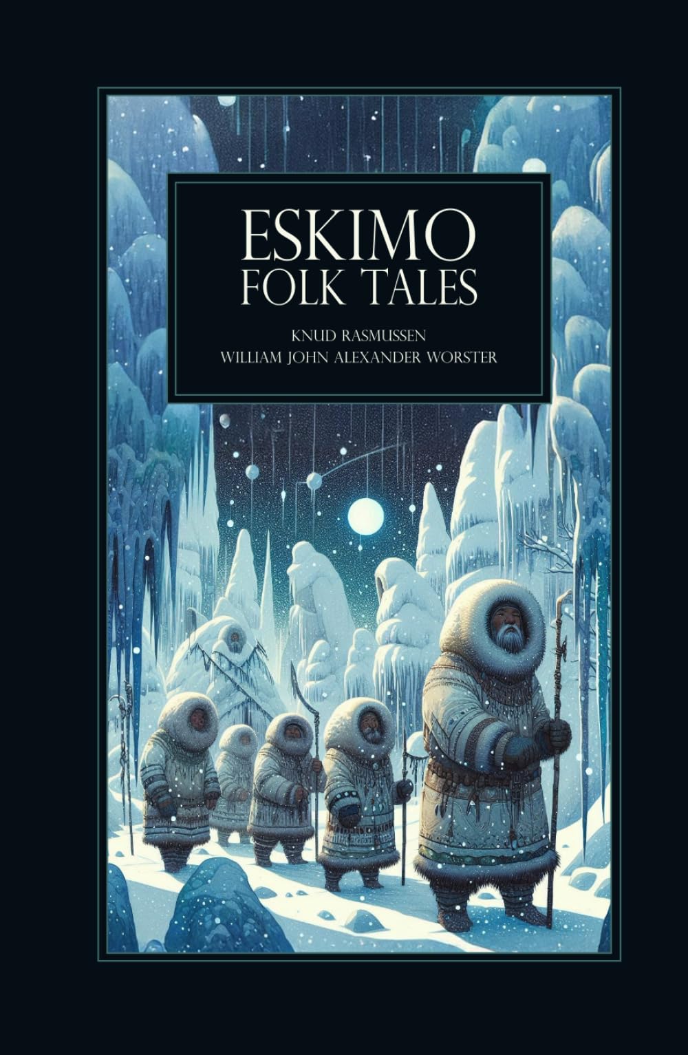 Eskimo Folk Tales