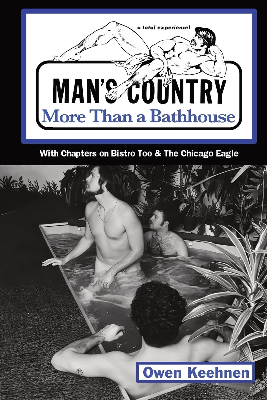 Man's Country: More Than a Bathhouse