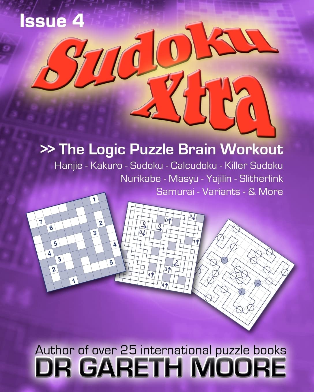 Sudoku Xtra Issue 4: The Logic Puzzle Brain Workout