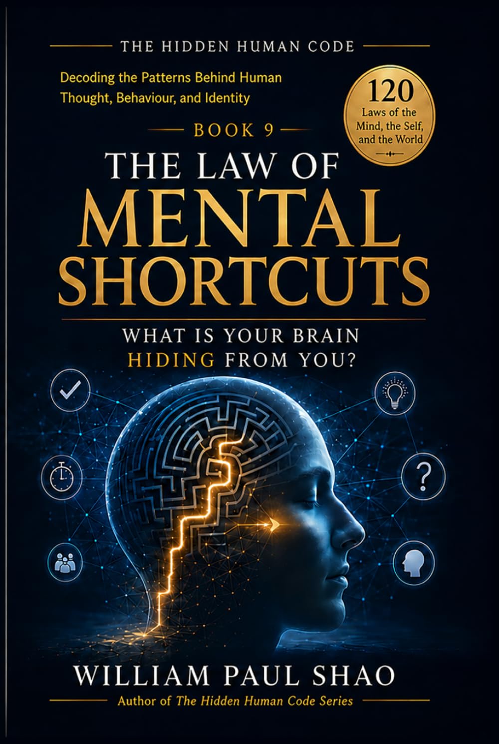 The Hidden Human Code: The Law of Mental Shortcuts