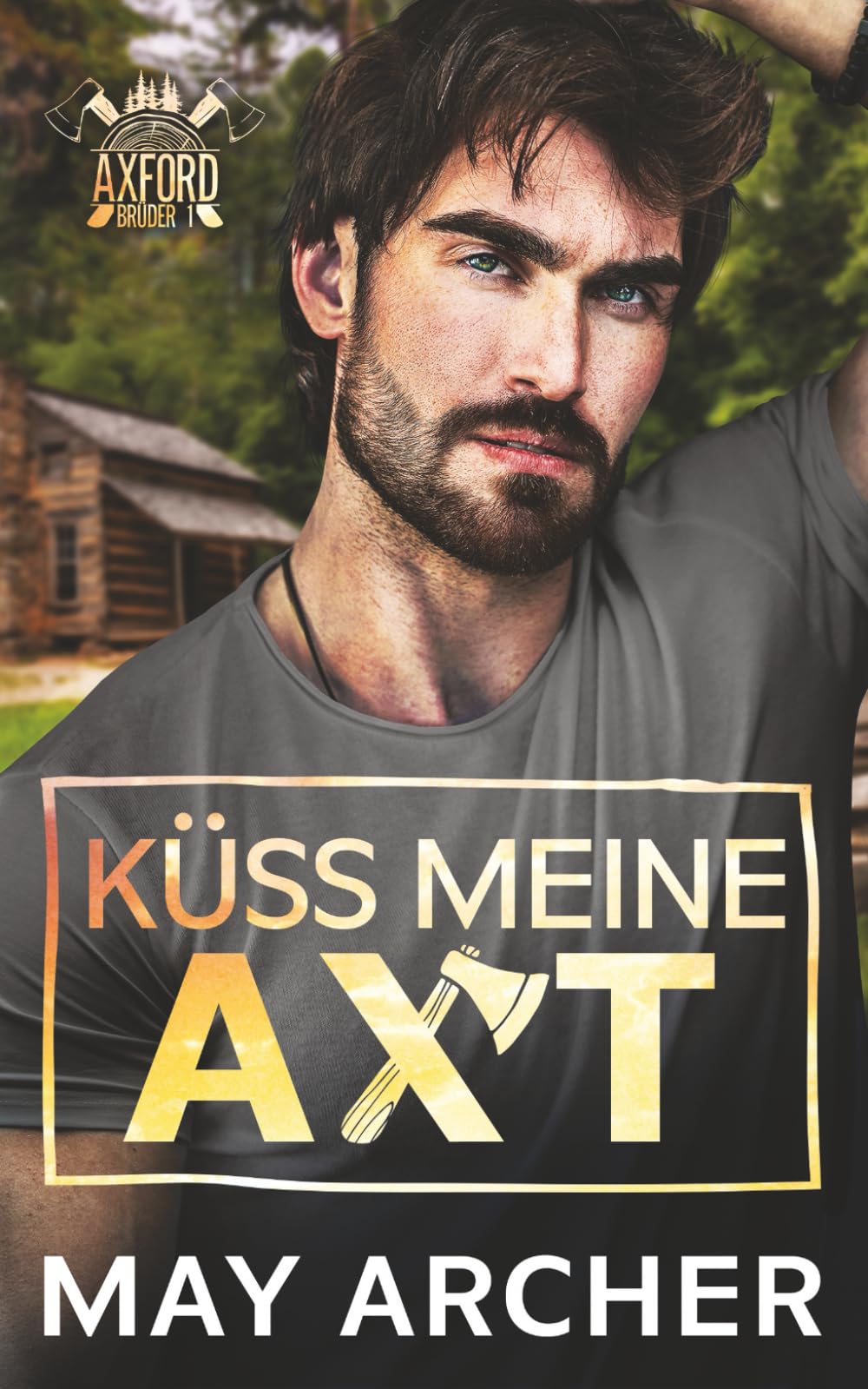 Küss meine Axt (Axford-Brüder)