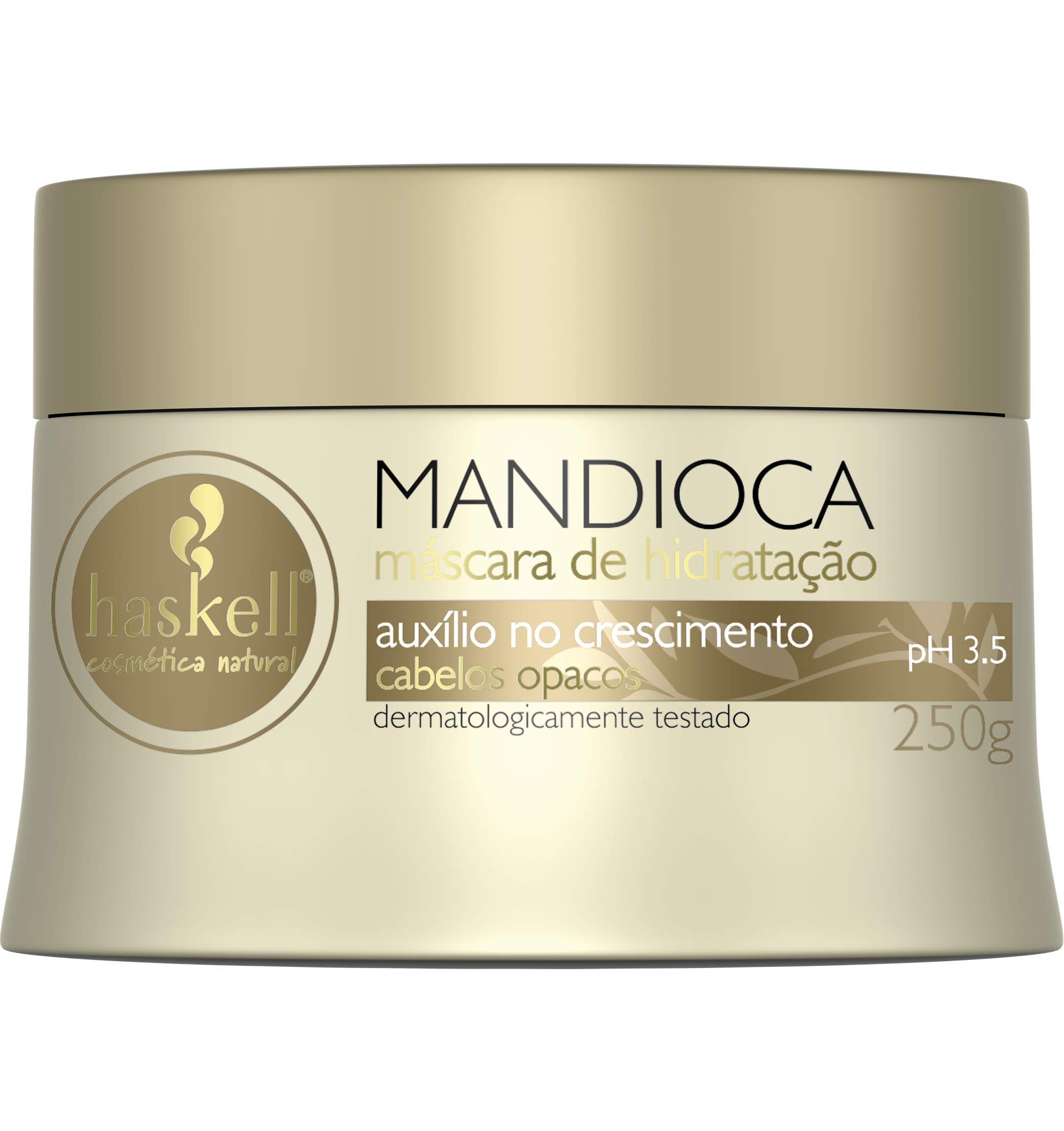 Haskell - Linha Mandioca - Mascara De Hidracao 250 Gr - (Cassava Collection - Hydration Mask Net 8.81 Oz)