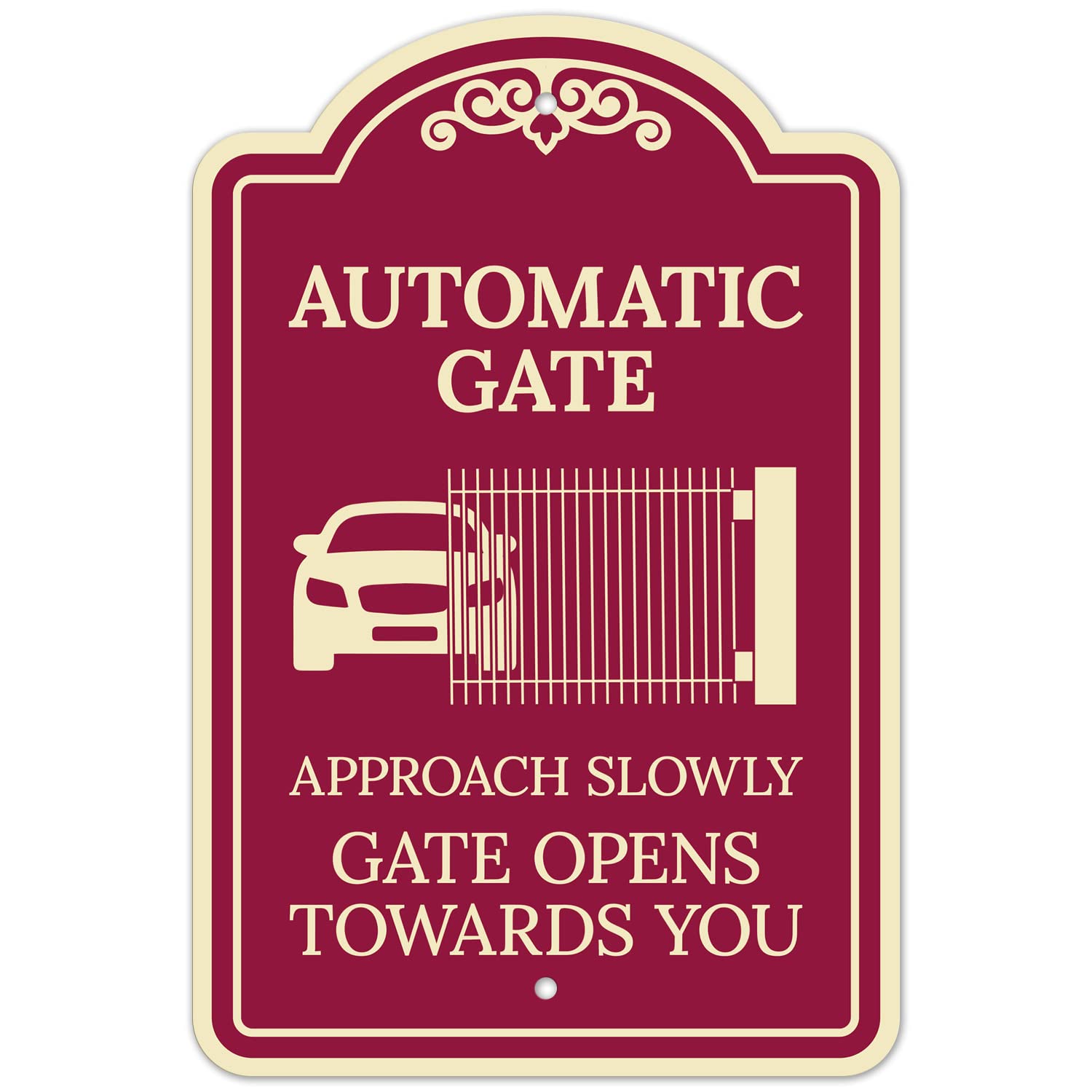 Automatic Gate Approach Slowly Gate Opens Towards You Décor Sign, Burgundy Dark, 12x18 Inches, ACM, Fade Resistant, Made in USA