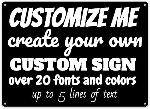 Letrero personalizado – Haz tu propio letrero personalizado – Crea tu propio diseño – Elige colores y fuentes – Varios tamaños – Hecho en Estados