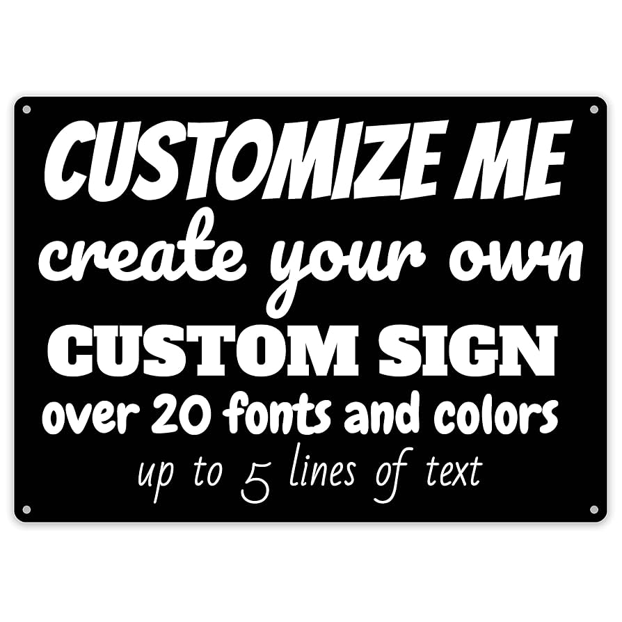 amazon-com-custom-sign-make-your-own-customized-sign-personalized-create-your-own-design-choose-colors-and-fonts-various-sizes-made-in-usa-home-kitchen for Make Your Own Sign Printable Free Amazon.com: Custom Sign - Make Your Own Customized Sign - Personalized Create Your Own Design - Choose Colors and Fonts - Various Sizes - Made in USA : Home & Kitchen for Make Your Own Sign Printable Free