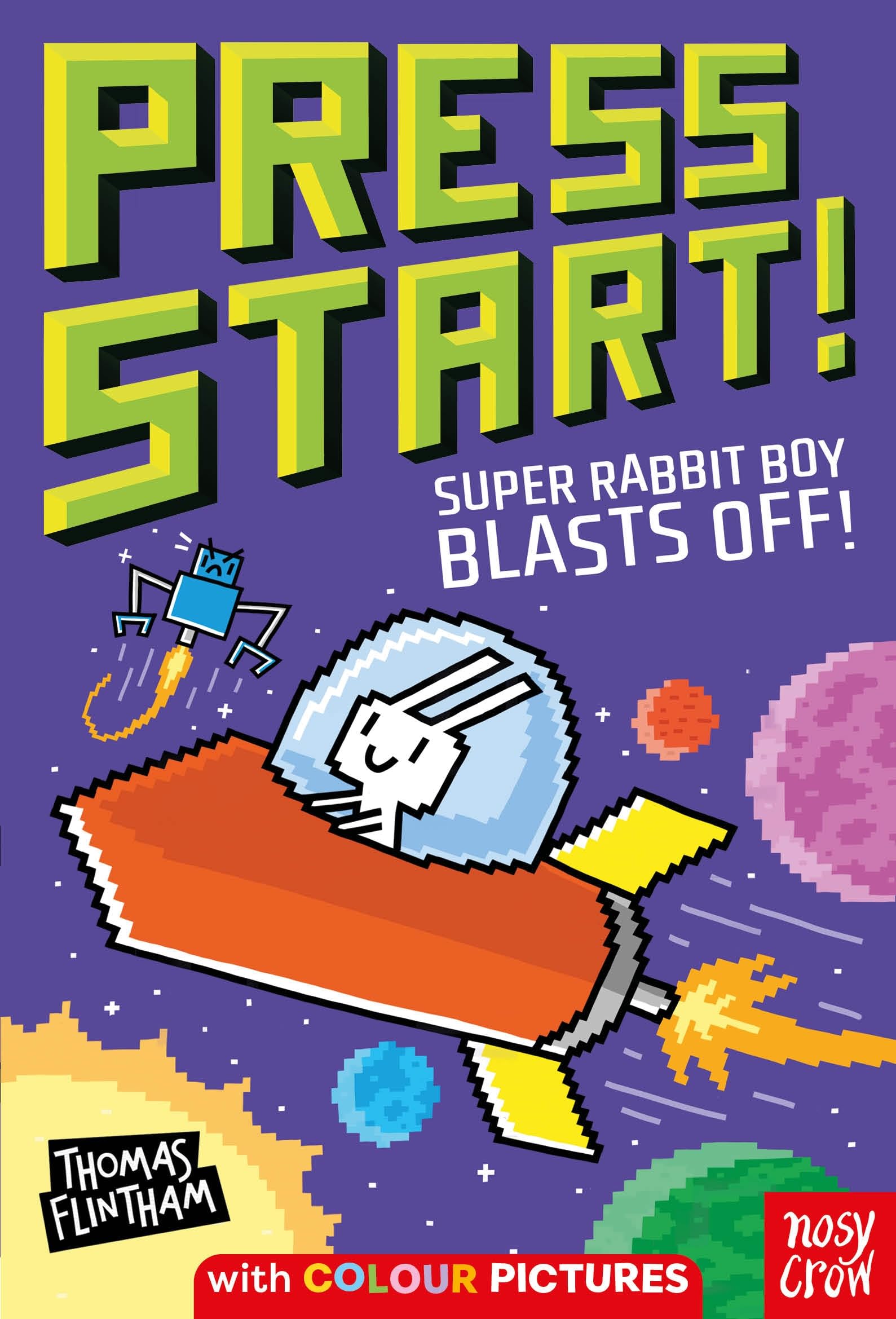 Press Start! Super Rabbit Boy Blasts Off! (Press Start! #5)