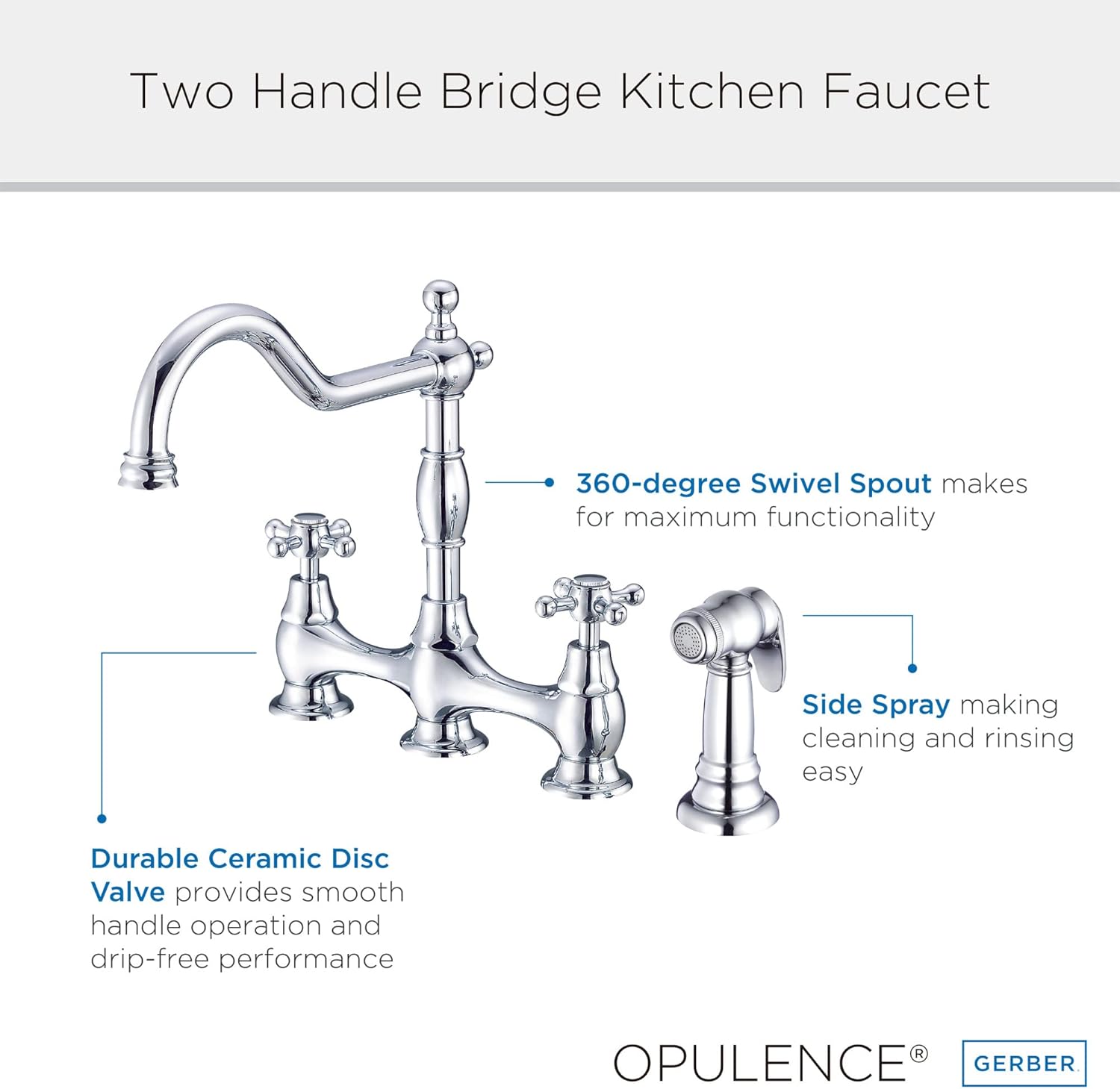 Gerber Opulence Bridge Kitchen Faucet with Side Spray – 2-Handle Farmhouse Sink Faucet, Traditional Style, Swivel Spout, Heavy-Duty Brass, 8-Inch Center, 4-Hole Deck Mount in Chrome