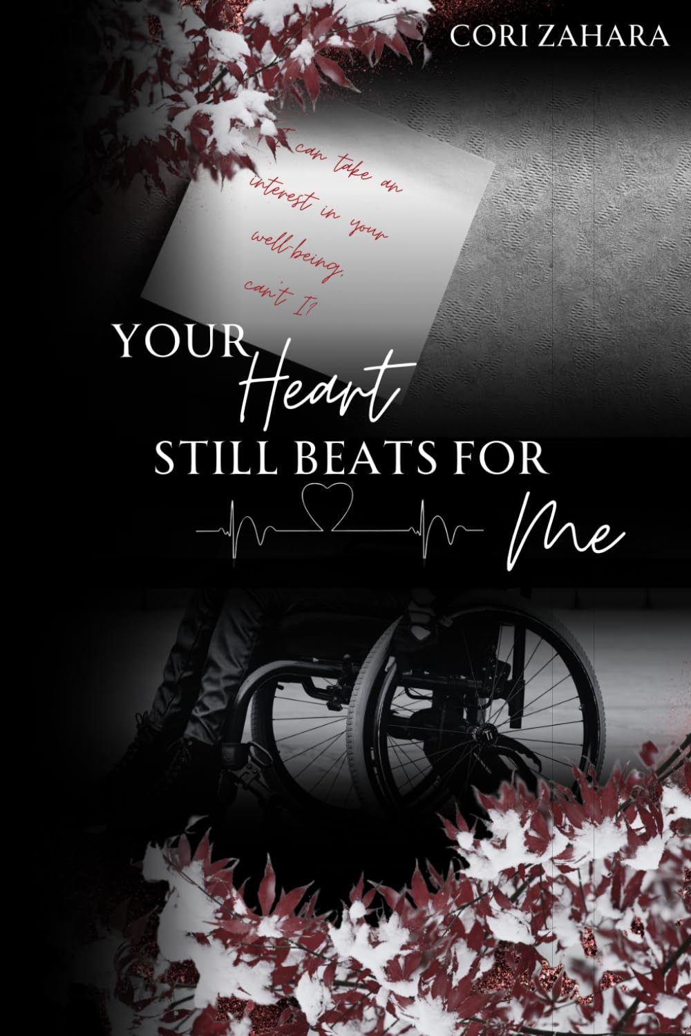 Your Heart Still Beats for Me