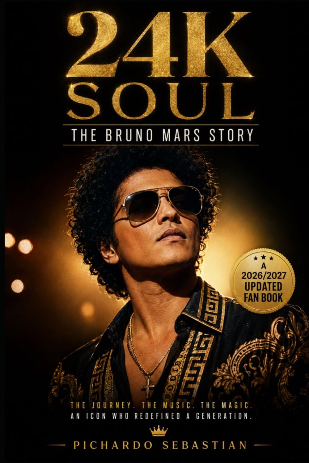 24K SOUL: THE BRUNO MARS STORY
