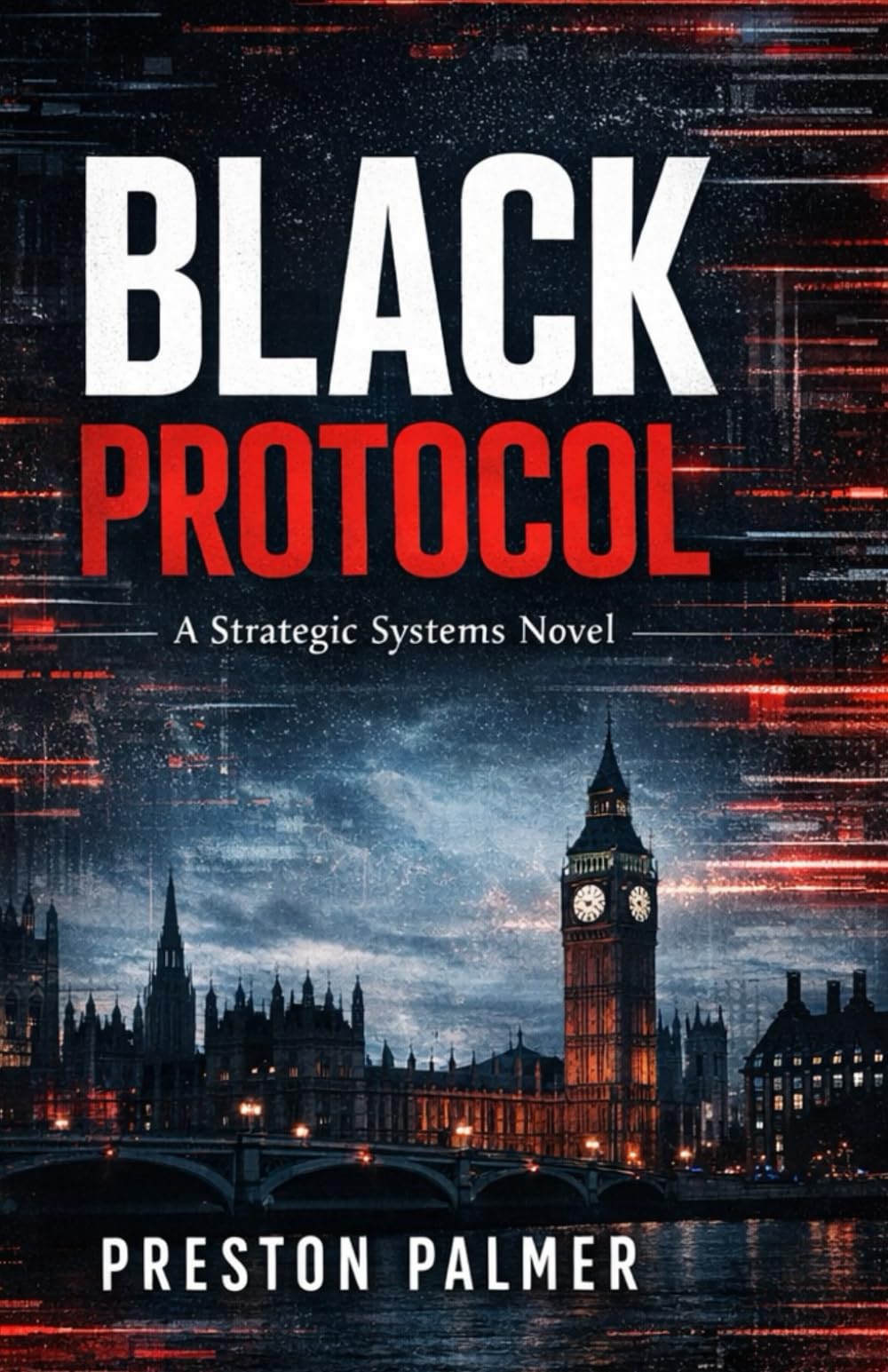 Black Protocol: Book One of the Strategic Systems Series