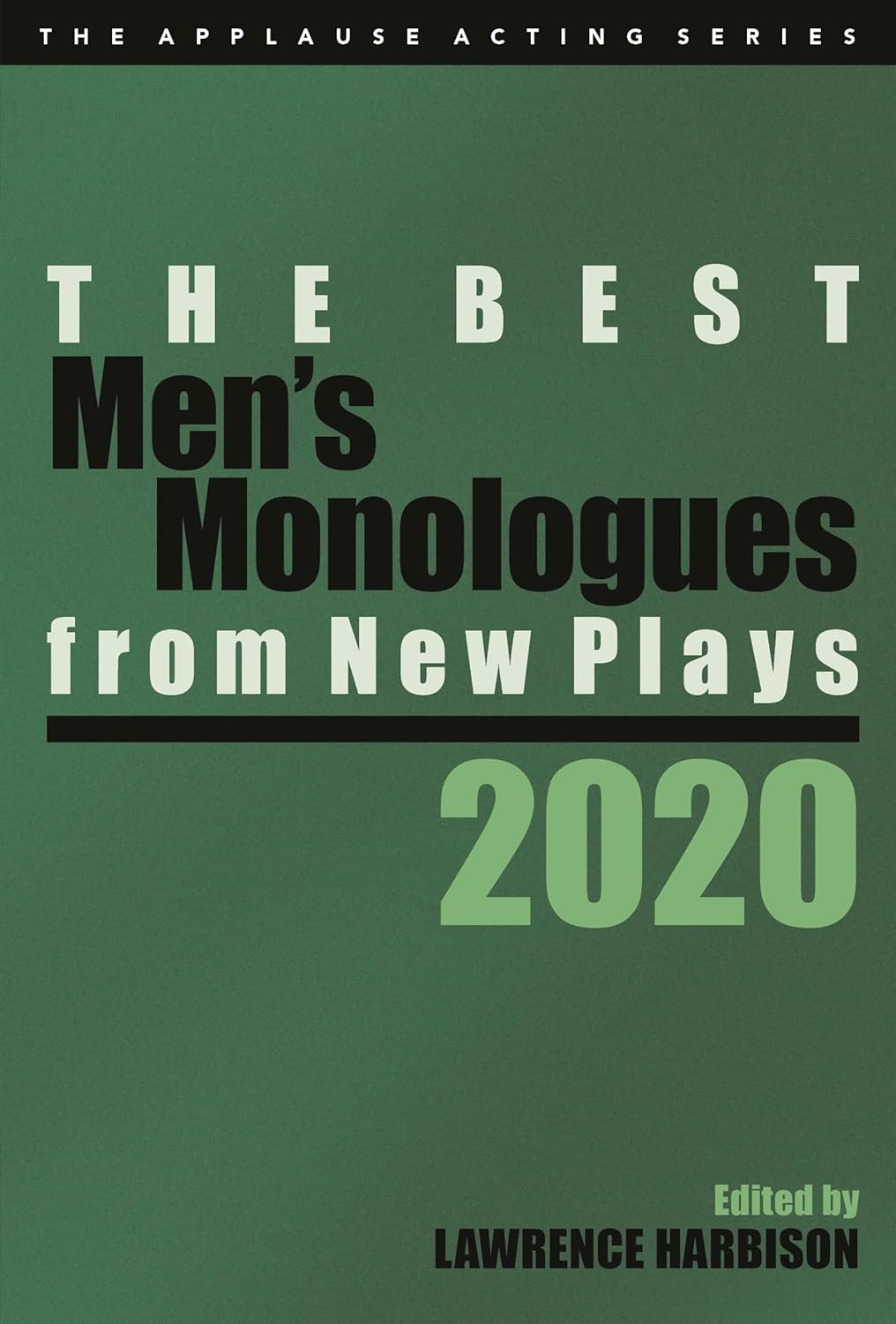 Best Men's Monologues - The Best Men's⁢ Monologues from‍ New Plays, 2020 ⁢Review