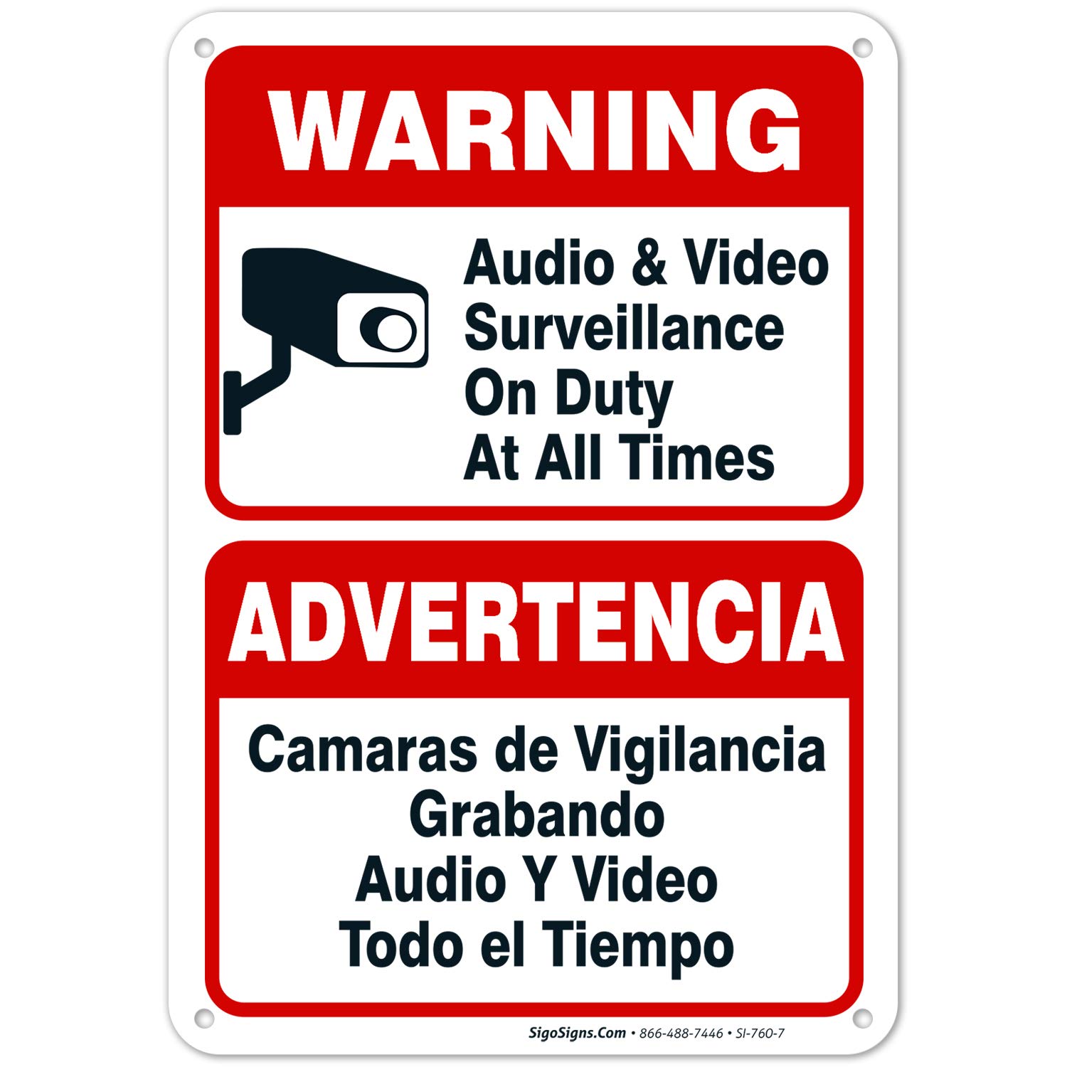 Audio & Video Surveillance Sign, Bilingual English and Spanish, 10x7 Rust Free Aluminum, Weather/Fade Resistant, Easy Mounting, Indoor/Outdoor Use, Made in USA by Sigo Signs