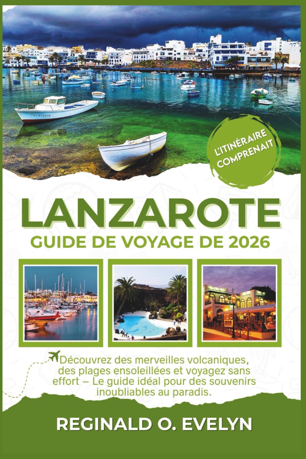Guide de voyage de Lanzarote 2026: Découvrez des merveilles volcaniques, des plages ensoleillées et voyagez sans effort – Le guide idéal pour des souvenirs inoubliables au paradis.