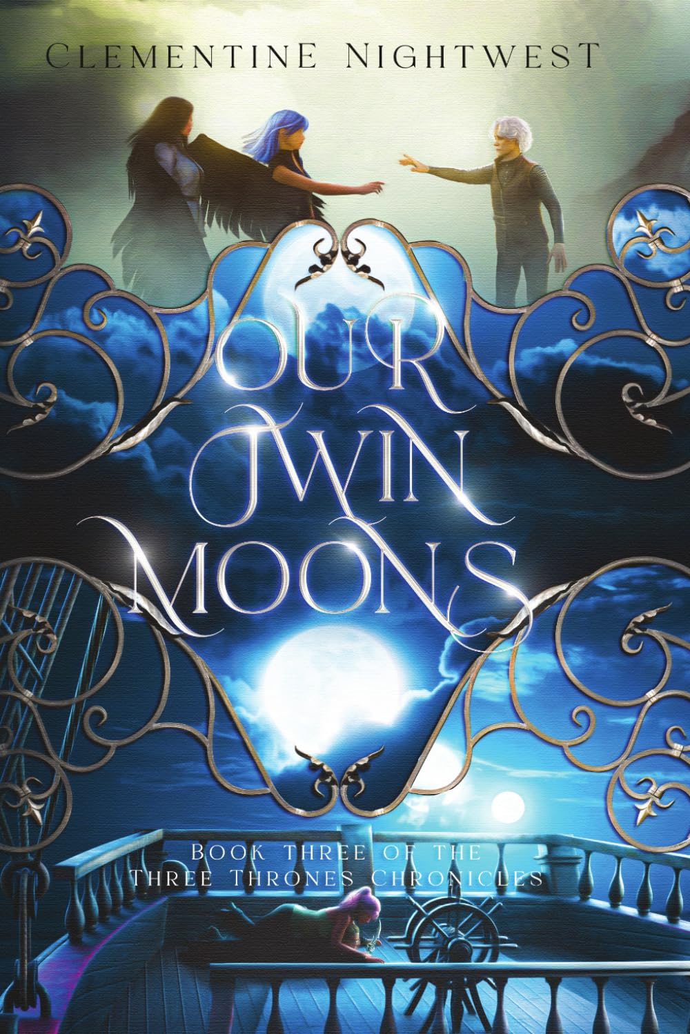 Our Twin Moons (Three Thrones Chronicles)