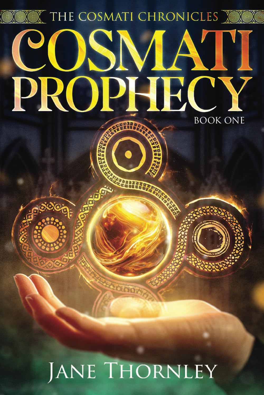 The Cosmati Prophecy: A Historical Fantasy Adventure: 1 (The Cosmati Chronicles)