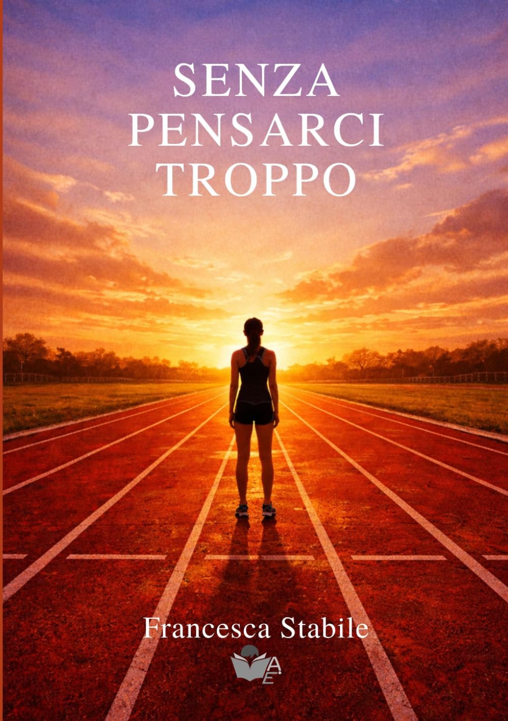 Senza pensarci troppo