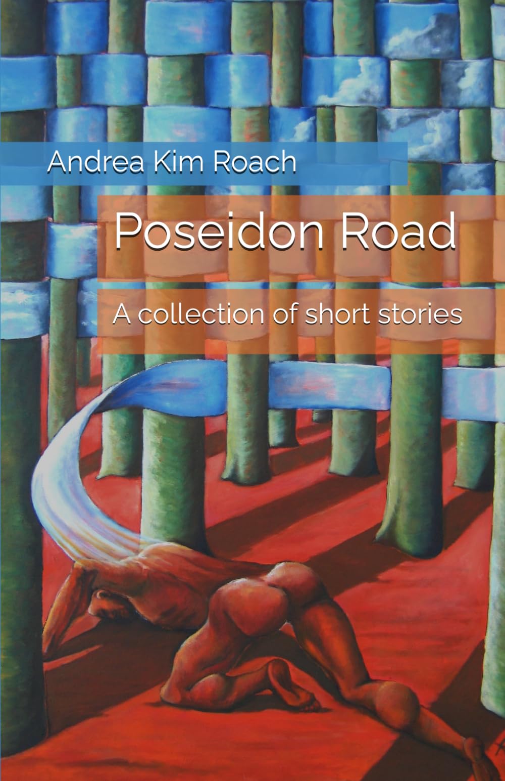 Poseidon Road: A collection of short stories