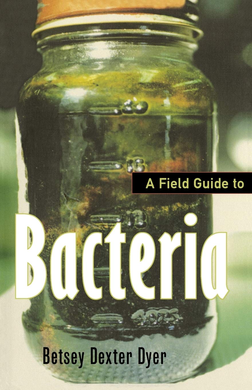 A Field Guide to Bacteria - 9780801488542
