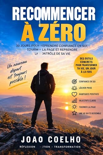 À ZÉRO: 30 jours pour reprendre confiance en soi RECOMMENCER